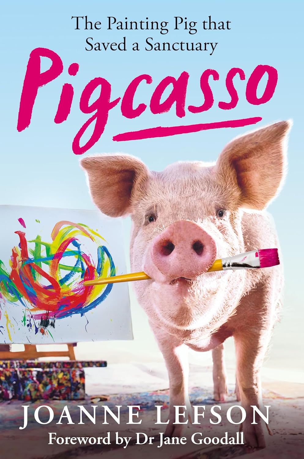 Pigcasso: The Painting Pig that Saved a Sanctuary