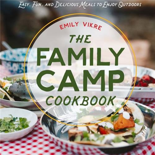 The Family Camp Cookbook