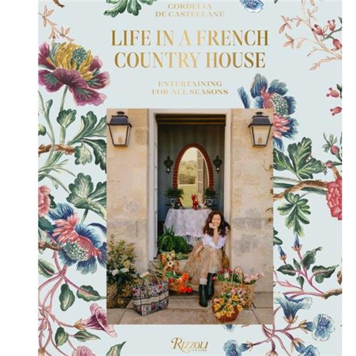 Life in a French Country House