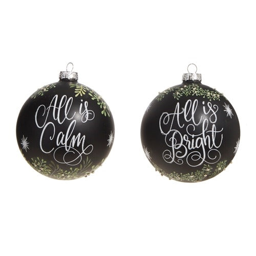 "All is Calm All is Bright" Ornament, 2 Styles