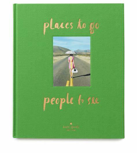 "Places to go, People to see" book